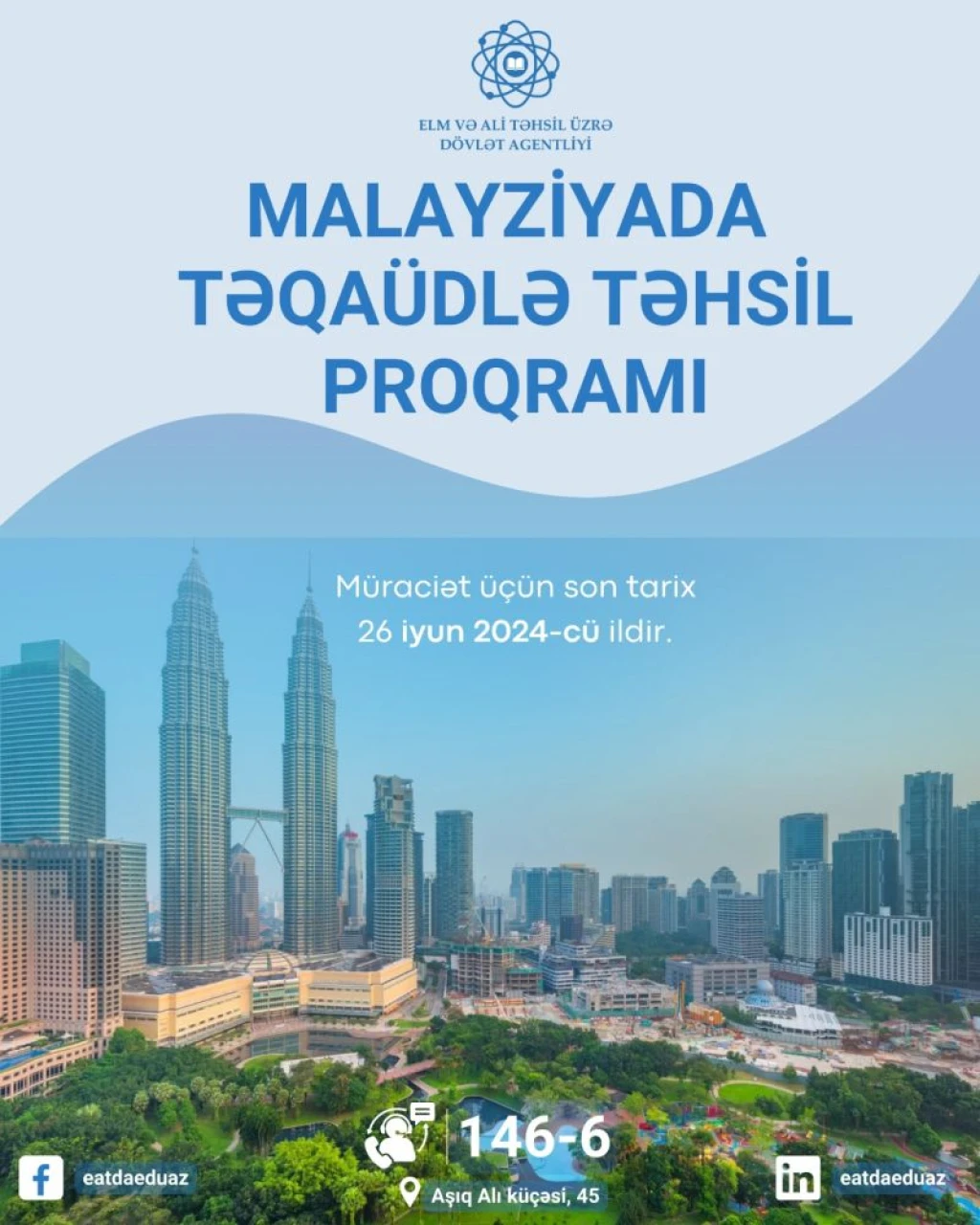 Malayziyada 2024-2025-ci tədris ilində təqaüdlə təhsil imkanı